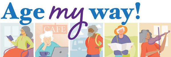 Age my way! graphic with illustration