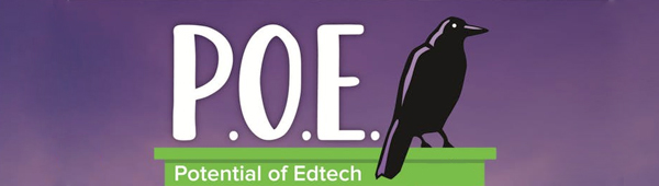 POE: Potential of Edtech